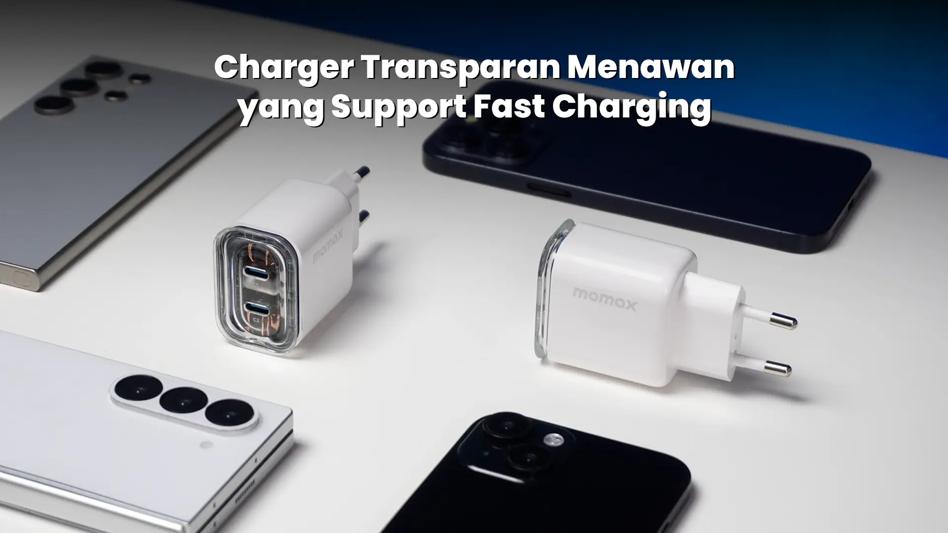 Charger-Transparan-Menawan-yang-Support-Fast-Charging