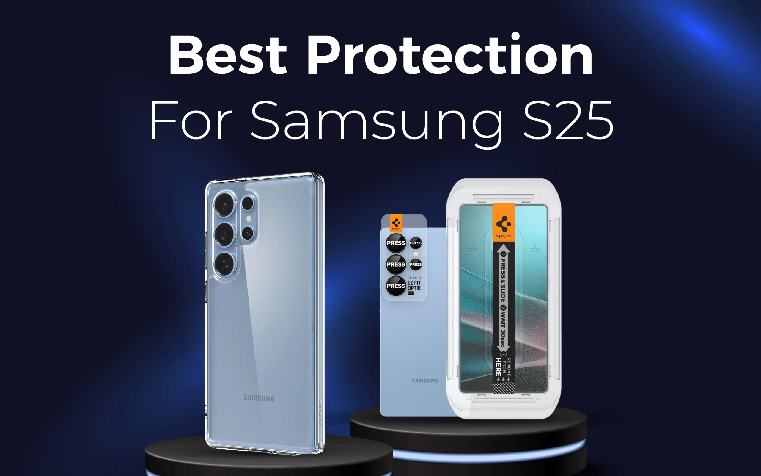 Best Protection for Samsung S25
